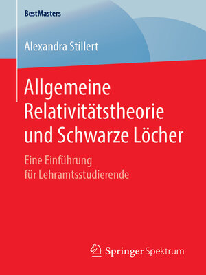 cover image of Allgemeine Relativitätstheorie und Schwarze Löcher
